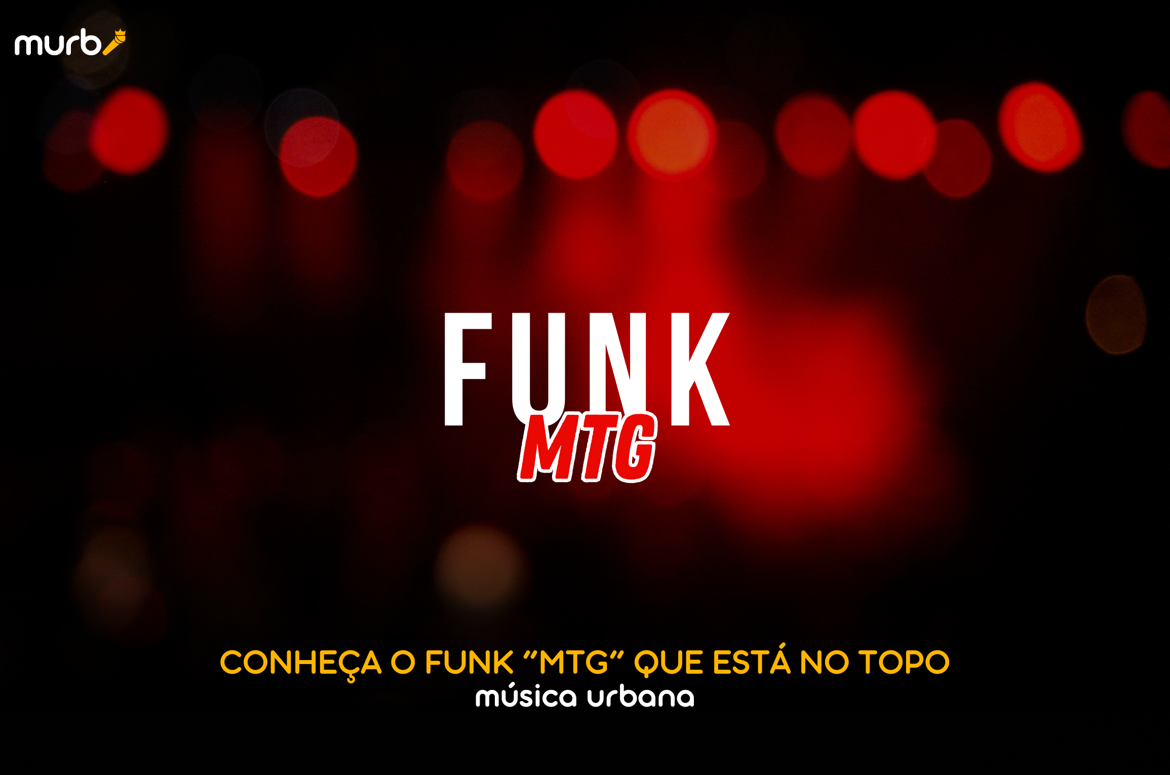 Conheça o Funk “MTG” que está no topo das principais playlists do Spotify