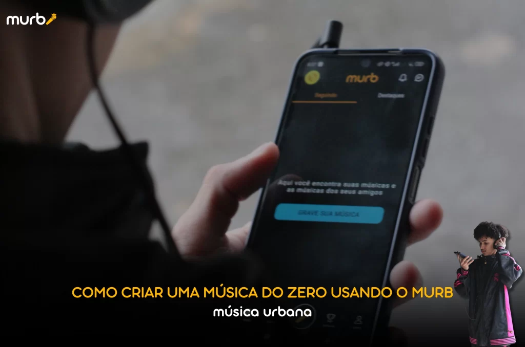 Guia Completo: Como criar uma música do zero usando o Murb