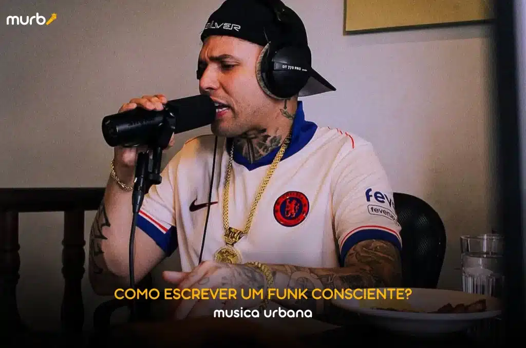 Como Escrever um Funk Consciente?