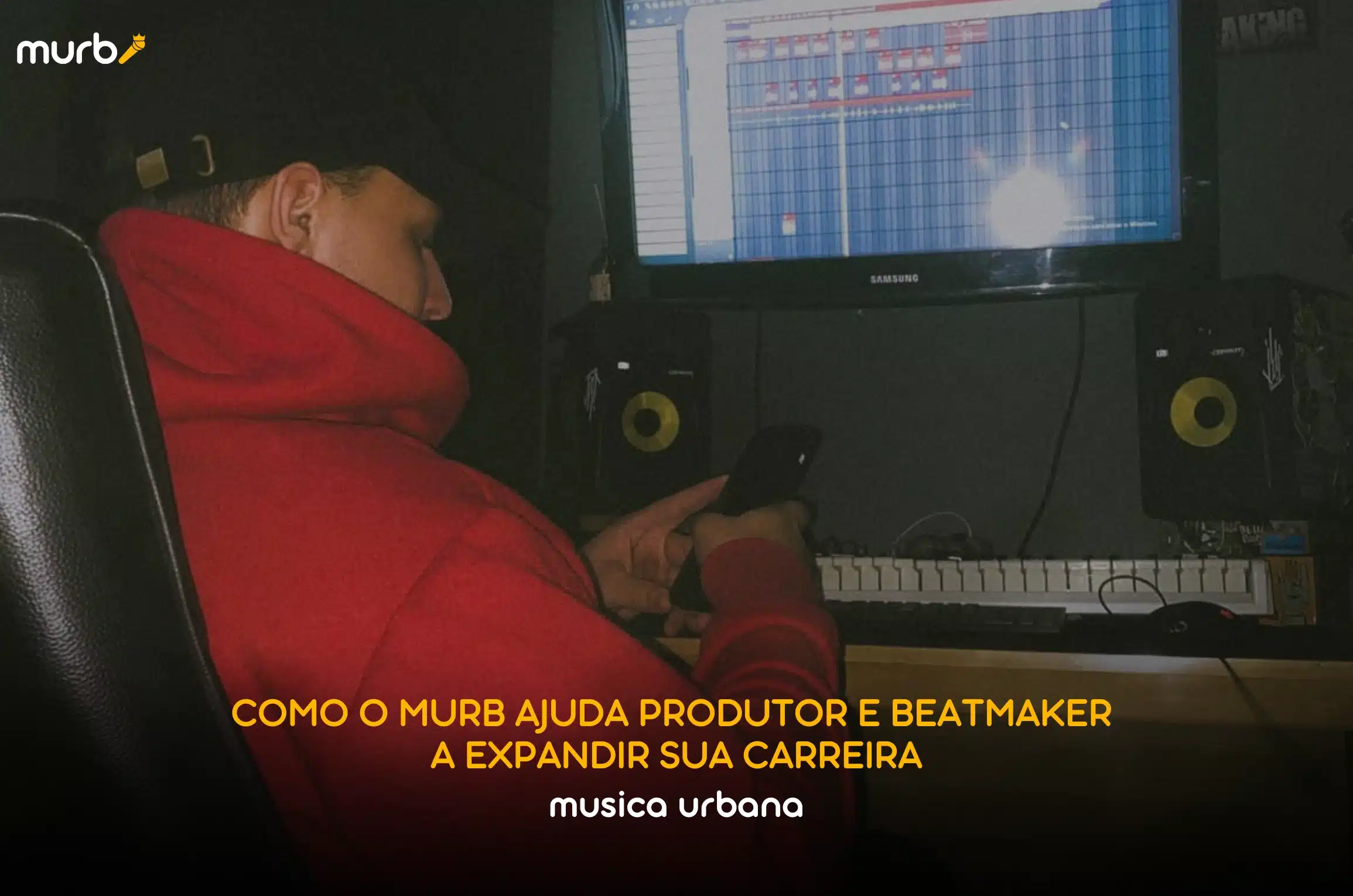 ​​Como o Murb ajuda produtor e beatmaker a expandirem sua carreira