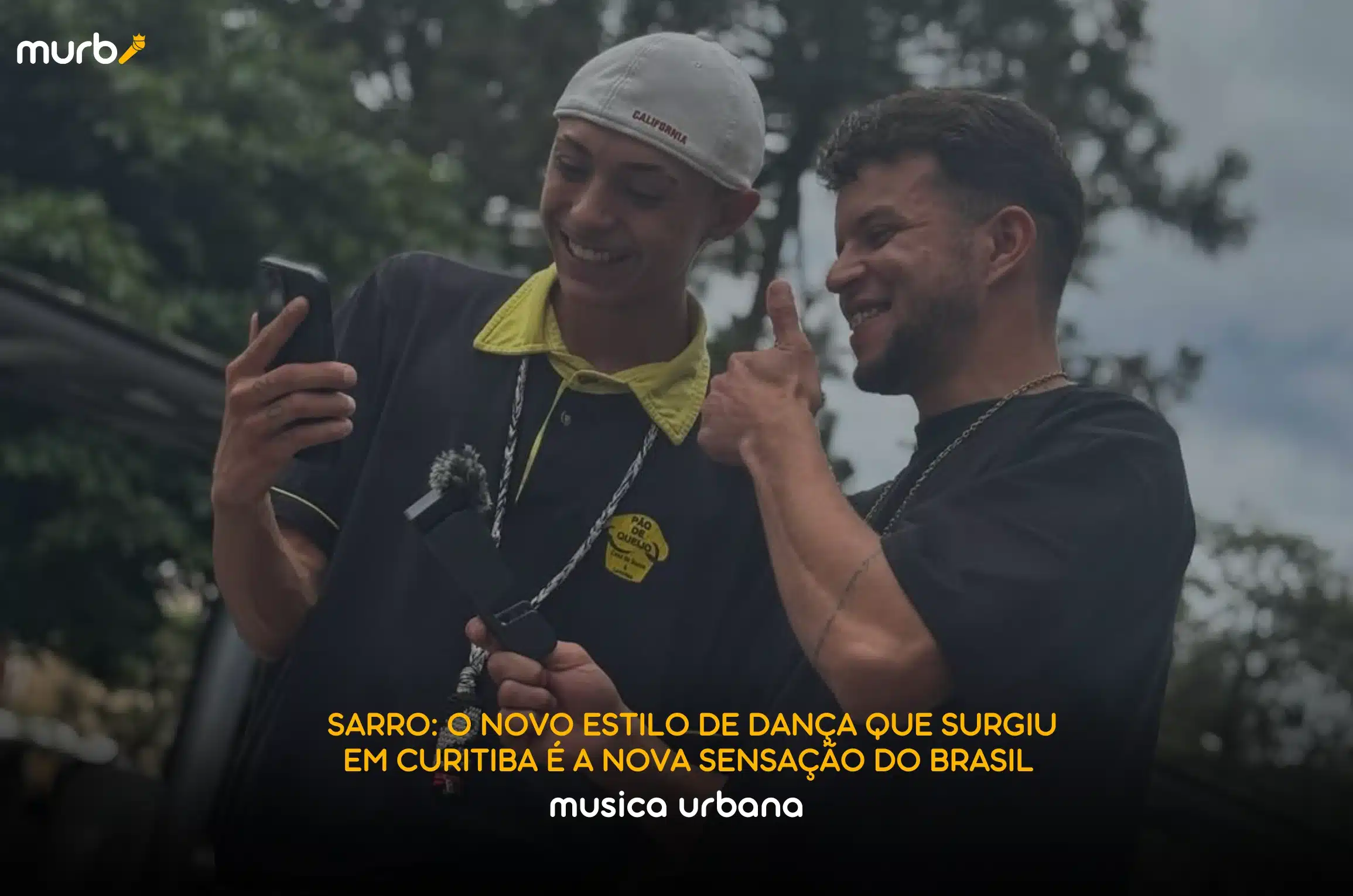 Sarro: O novo estilo de dança que surgiu em Curitiba é a nova sensação do Brasil - Murb