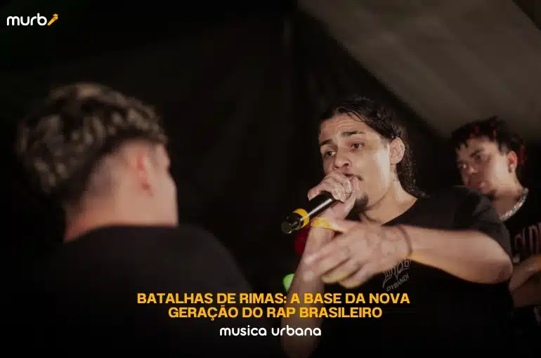 Batalhas de rimas: a base da nova geração do rap brasileiro