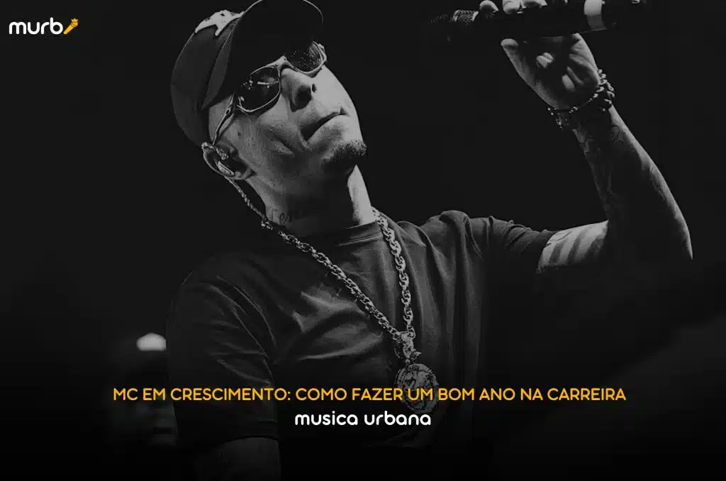 MC em Crescimento: Como Fazer um Bom Ano na Carreira Musical