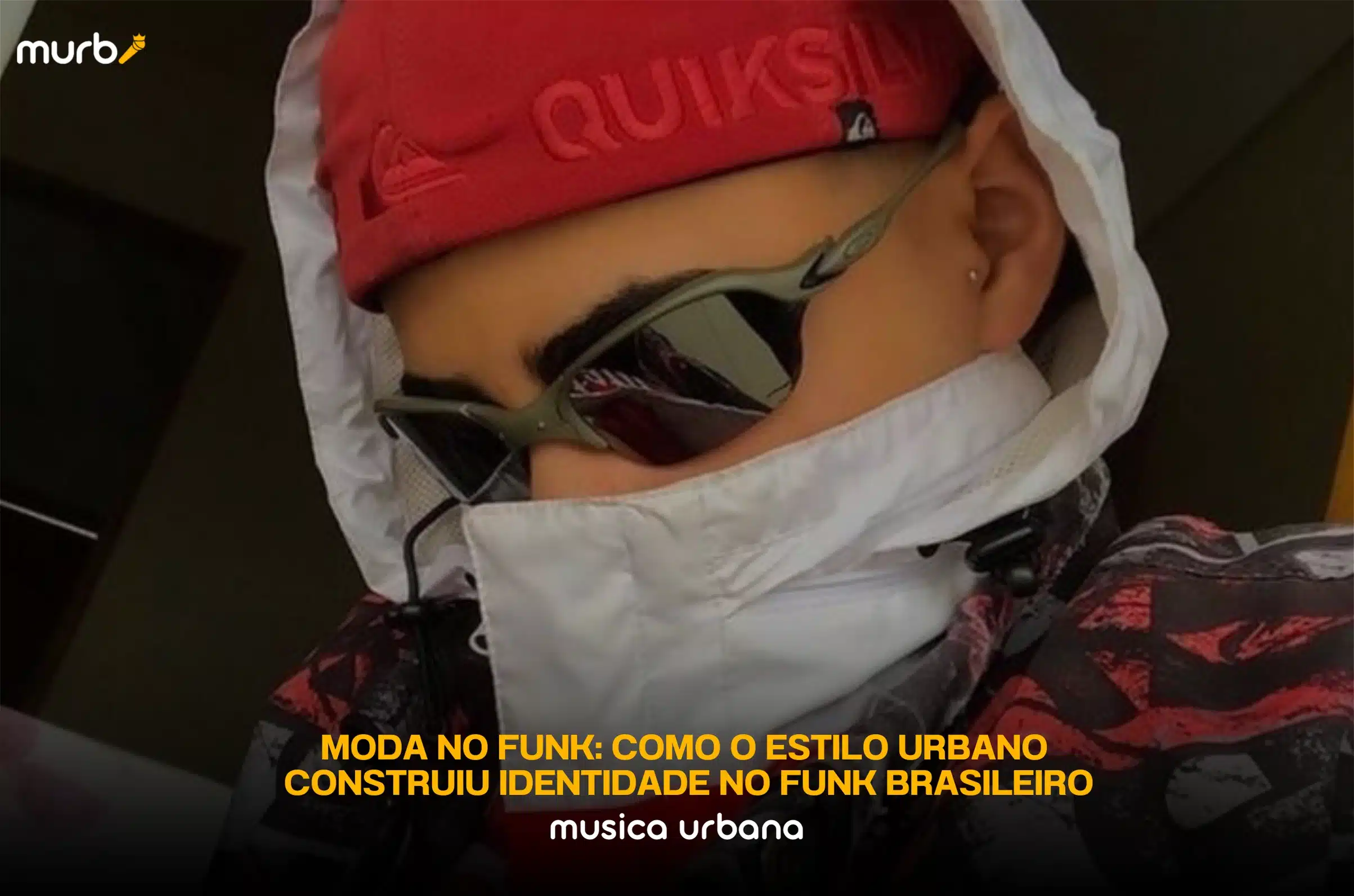Moda no funk: como o estilo urbano construiu identidade no funk brasileiro